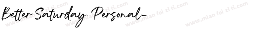 Better Saturday Personal字体转换